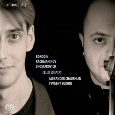 Borodin, Rachmaninov, Shostakovich: Cello Sonatas
