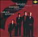 Borodin: String Quartet No. 2; Smetana: String Quartet No. 1