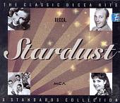 Stardust: Classic Decca Hits & Standards Collection