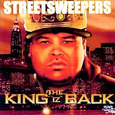Streetsweepers: The King Is Back
