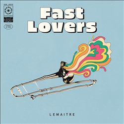 baixar álbum Lemaitre - Fast Lovers
