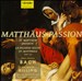Bach: St. Matthew Passion, BWV.244