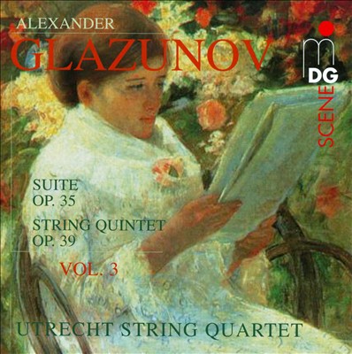 Glazunov: String Quartets, Vol. 3