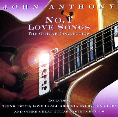 No. 1 Love Songs: The Guitar Collection