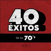 40 Éxitos De Los 70's Vol. 1