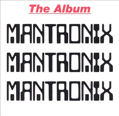 Mantronix: The Album
