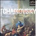 Tchaikovsky: 1812 Overture; Capriccio Italien