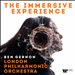 The Immersive Experience