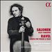 Salonen: Cello Concerto; Ravel: Sonata for Violin & Cello