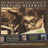 Marvellous Film World of Bernard Herrmann