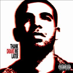 ladda ner album Drake - Thank Me Later