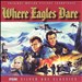 Where Eagles Dare [Original Motion Picture Soundtrack]