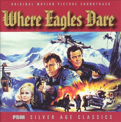 Where Eagles Dare, film score for orchestra