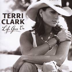 baixar álbum Terri Clark - Life Goes On