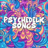 Psychedelic Songs