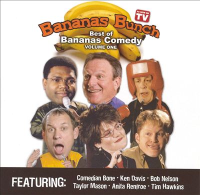 Bananas Bunch: Best of Bananas Comedy, Vol. 1