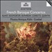 French Baroque Concertos