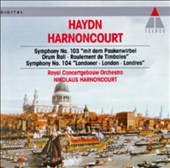 Haydn: Symphony No. 103 "Drum Roll"; Symphony No. 104 "London"