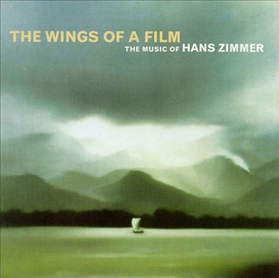 The Wings of a Film: The Music of Hans Zimmer