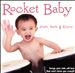 Rocket Baby: Shake, Rattle & Rhyme