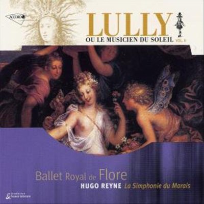 Lully-Ballet de Flore (LWV 40, 1669)