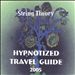 Hypnotized Travel Guide
