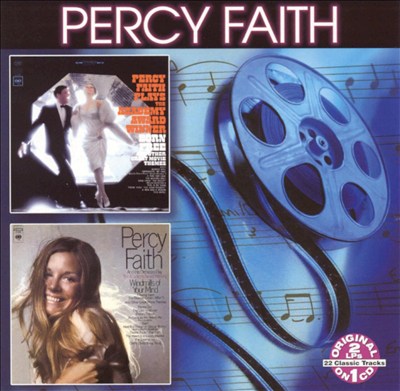 Percy Faith and His Orchestra: Born Free / Windmills of Your Mind