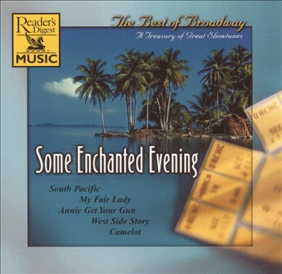Some Enchanted Evening: The Best of Broadway