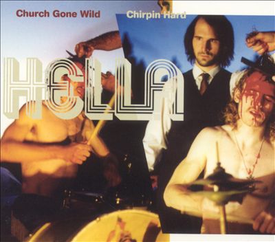 Church Gone Wild/Chirpin' Hard