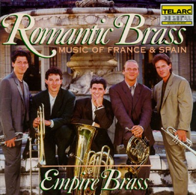 Romantic Brass: Music of France & Spain