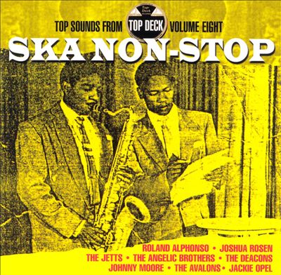 Ska Non Stop: Top Deck, Vol. 8