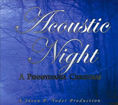 Acoustic Night: A Pennsylvania Christmas