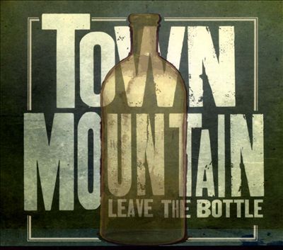 Leave the Bottle