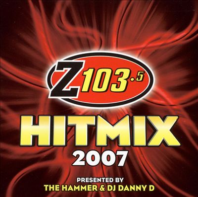 Z103.5 Hit Mix 2007