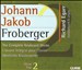 Johann Jakob Froberger: The Complete Keyboard Works, Vol. 2