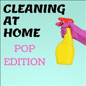 Cleaning at Home [Pop Edition]