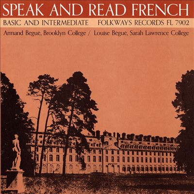 Speak & Read French, Vol. 2: Basic and Intermediate
