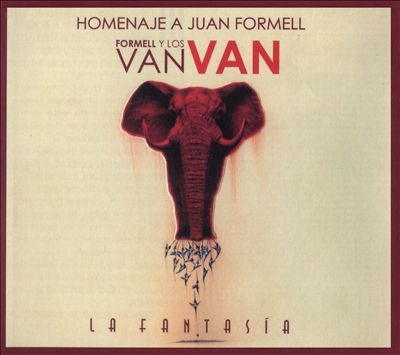 La Fantasia: Homenaje a Juan Formell