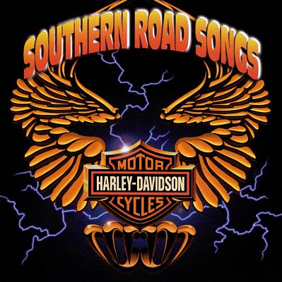 Harley Davidson Southern Road Songs