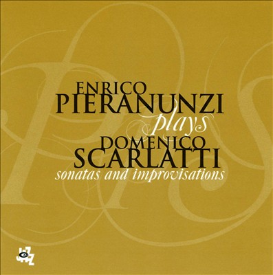 Enrico Pieranunzi Plays Domenico Scarlatti
