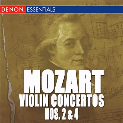Mozart: Violin Concertos No. 2 & 4