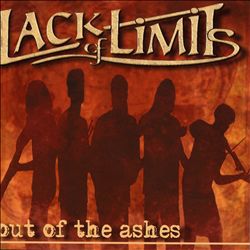 descargar álbum Lack Of Limits - Out Of The Ashes