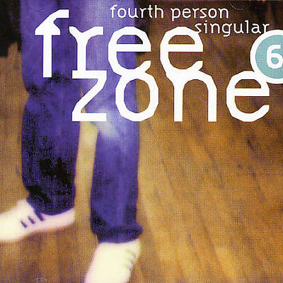 Freezone 6: Fourth Person Singular