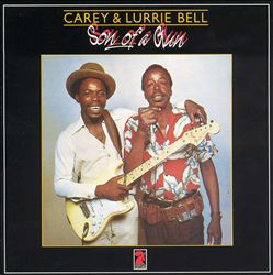 descargar álbum Carey Bell & Lurrie Bell - Son Of A Gun