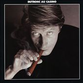 Dutronc au Casino