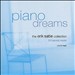 Piano Dreams : The Erik Satie Collection