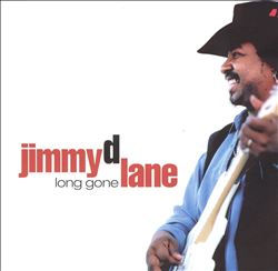 lataa albumi Jimmy D Lane - Long Gone