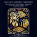 Giovanni Battista Pergolesi: Missa Romana; Magnificat; Salve Regina