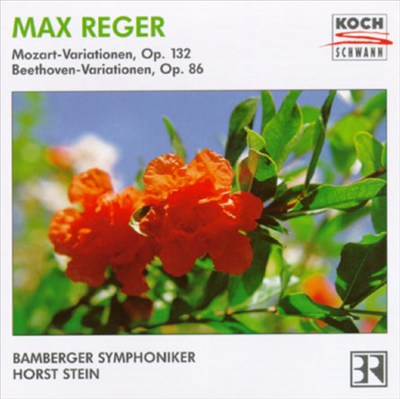 Max Reger: Mozart & Beethoven Variations