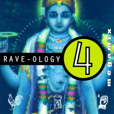 Rave-Ology, Vol. 4: Mega Mix
